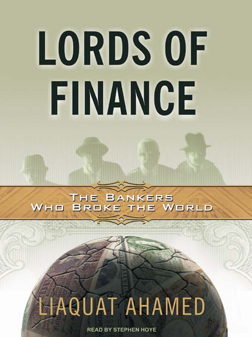 Title details for Lords of Finance by Liaquat Ahamed - Wait list